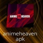 AnimeHeaven Apk